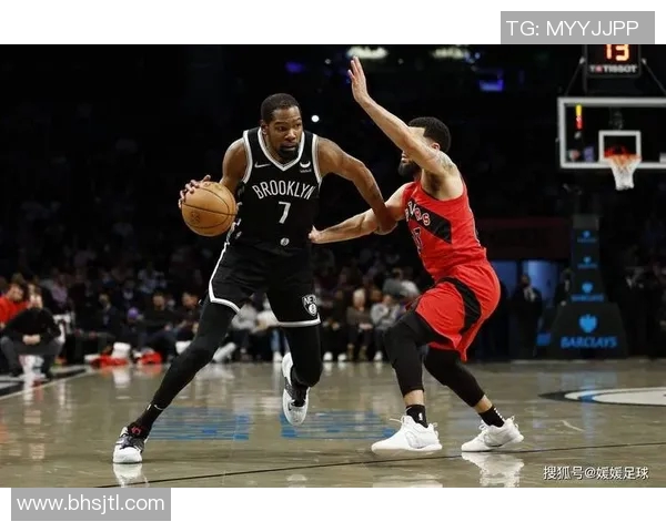 篮网与猛龙精彩对决回顾19号比赛录像全程重温与分析