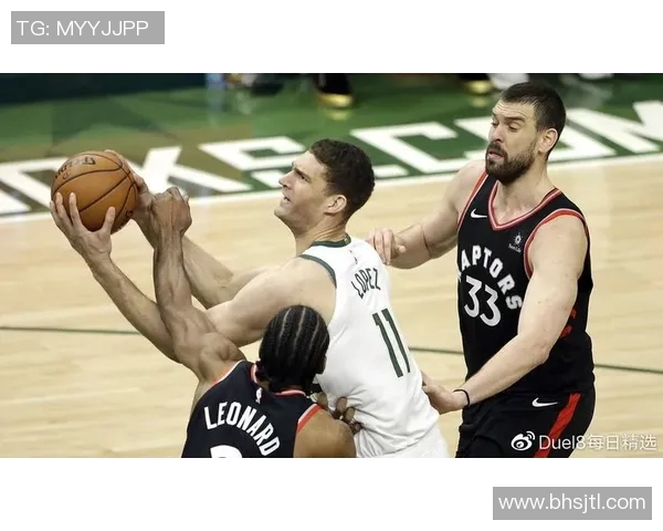 2019年NBA东部决赛猛龙逆袭雄鹿的传奇之路与背后故事